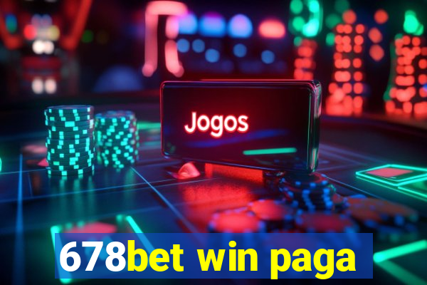 678bet win paga